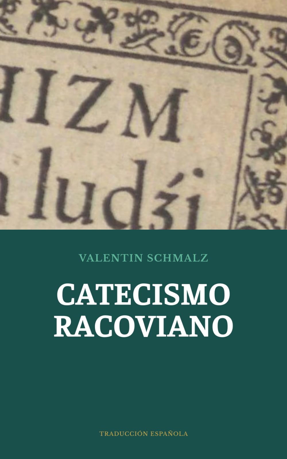 Portada del libro: Catecismo Racoviano
